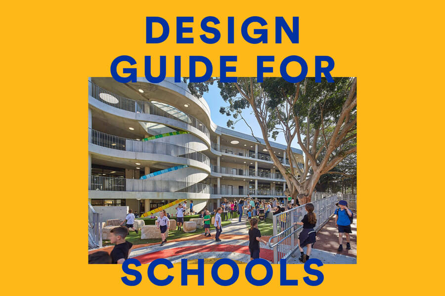 Design Guide for Schools